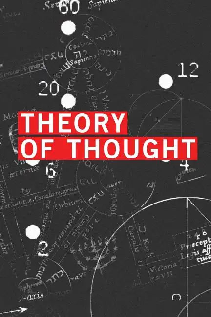 Theory of Thought: Symbolism - Paperback
