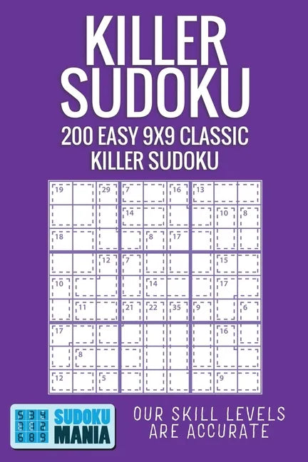 Killer Sudoku: 200 Easy 9x9 Classic Killer Sudoku - Paperback