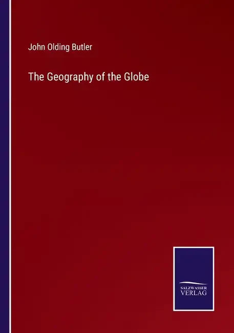 The Geography of the Globe - Paperback