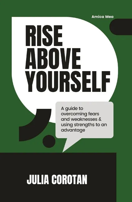 Rise Above Yourself: A guide to self growth - Paperback