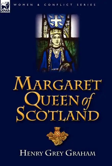 Margaret Queen of Scotland - Hardcover