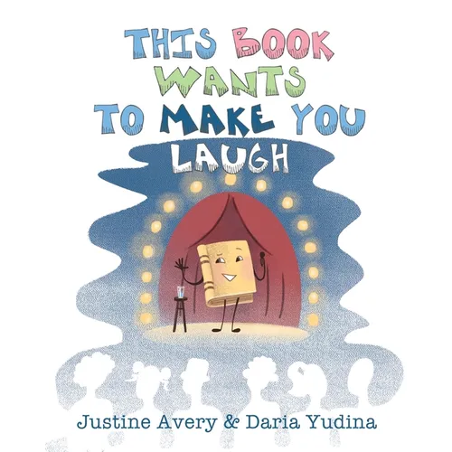 This Book Wants to Make You Laugh - Paperback