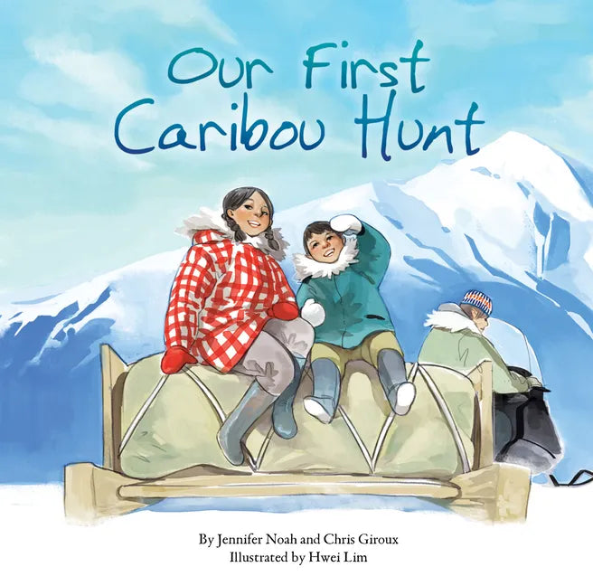 Our First Caribou Hunt - Paperback