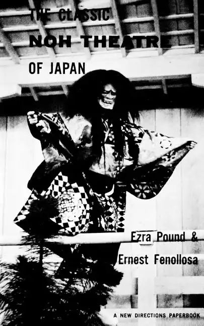 The Classic Noh Theatre of Japan - Paperback