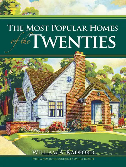 The Most Popular Homes of the Twenties - Paperback