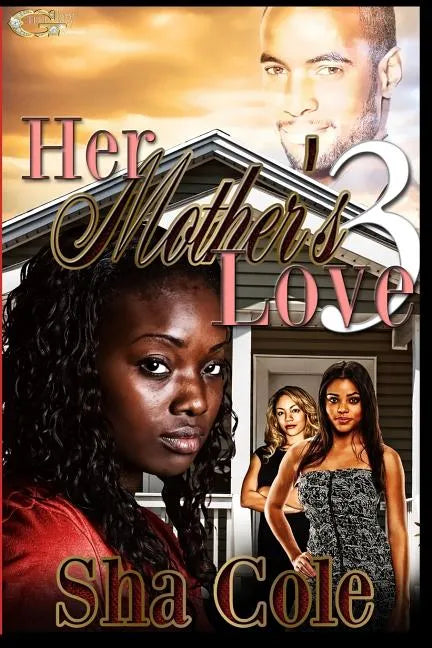 Her Mother's Love 3 - Paperback