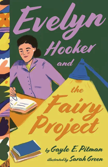 Evelyn Hooker and the Fairy Project - Hardcover