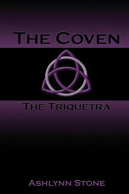 The Coven: The Triquetra - Paperback