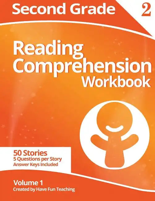 Second Grade Reading Comprehension Workbook: Volume 1 - Paperback