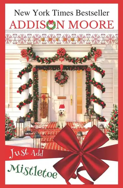 Just Add Mistletoe: Christmas in Gingerbread, Colorado - Paperback