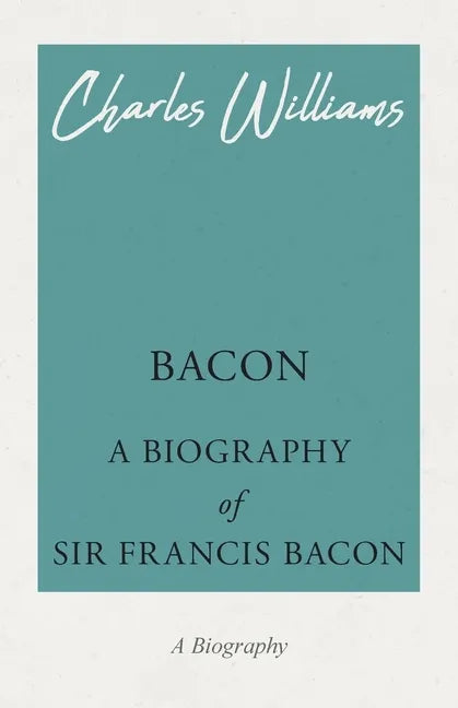 Bacon - A Biography of Sir Francis Bacon - Paperback