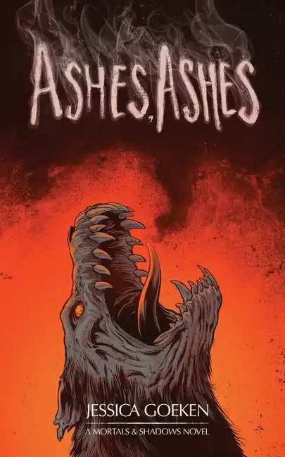 Ashes, Ashes - Paperback