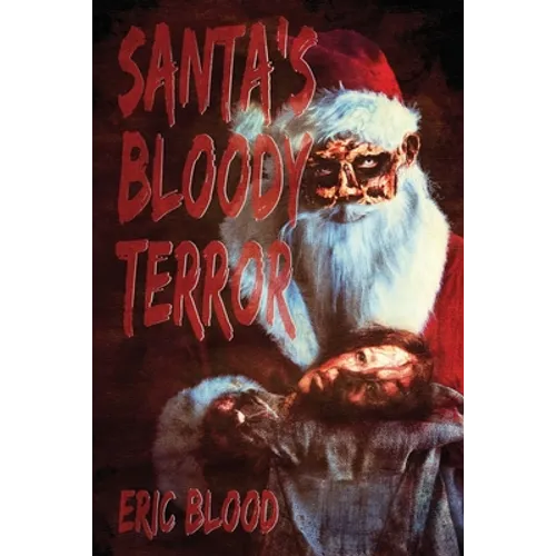 Santa's Bloody Terror - Paperback