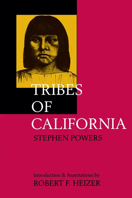 Tribes of California - Paperback