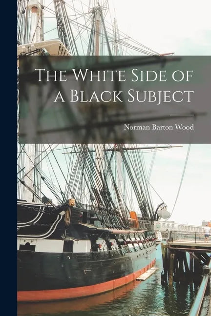 The White Side of a Black Subject - Paperback