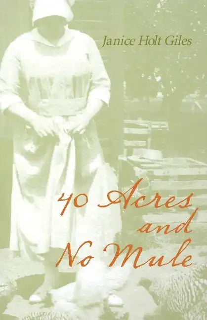 40 Acres and No Mule - Paperback