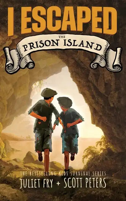 I Escaped The Prison Island: An 1836 Child Convict Survival Story - Hardcover