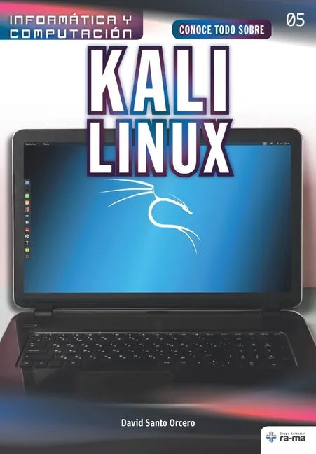 Conoce todo sobre Kali Linux - Paperback