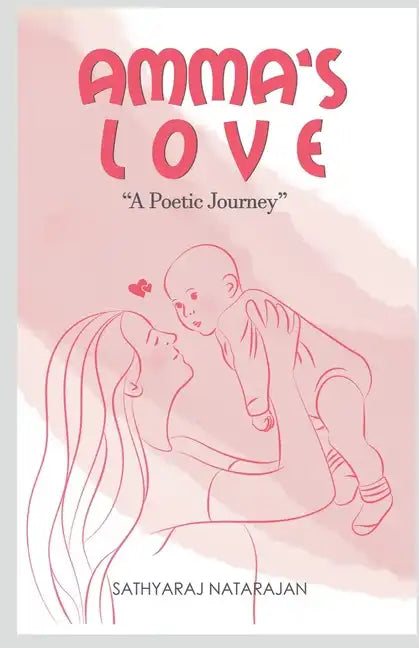 Amma's Love - Paperback