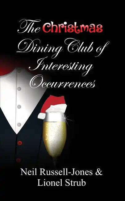 The Christmas Dining Club of Interesting Occurrences - Paperback