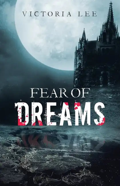 Fear of Dreams - Paperback