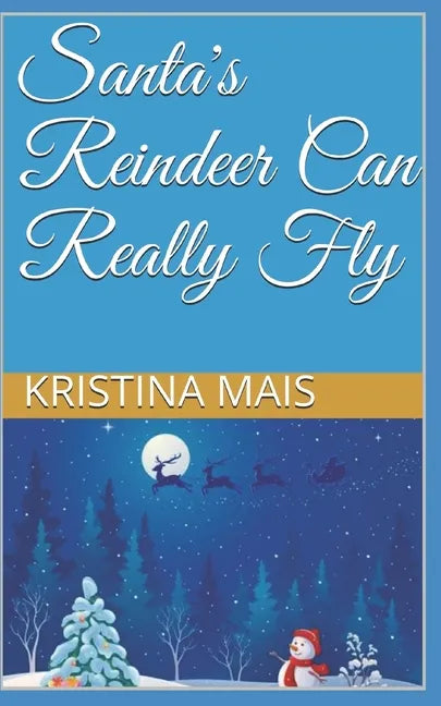 Santa's Reindeer Can Really Fly - Paperback