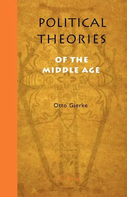 Political Theories of the Middle Age - Paperback