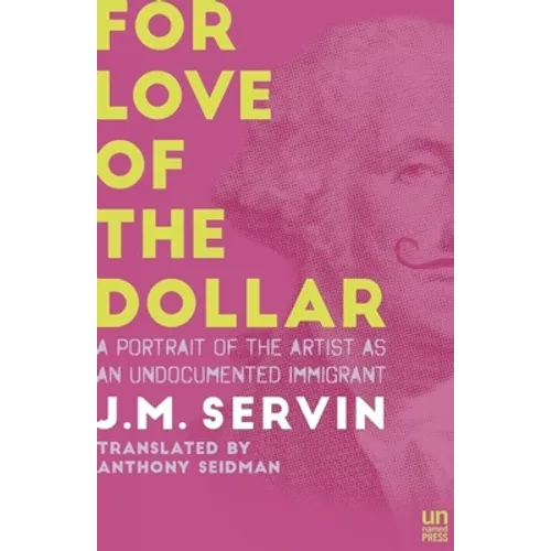 For Love of the Dollar: A Memoir - Paperback