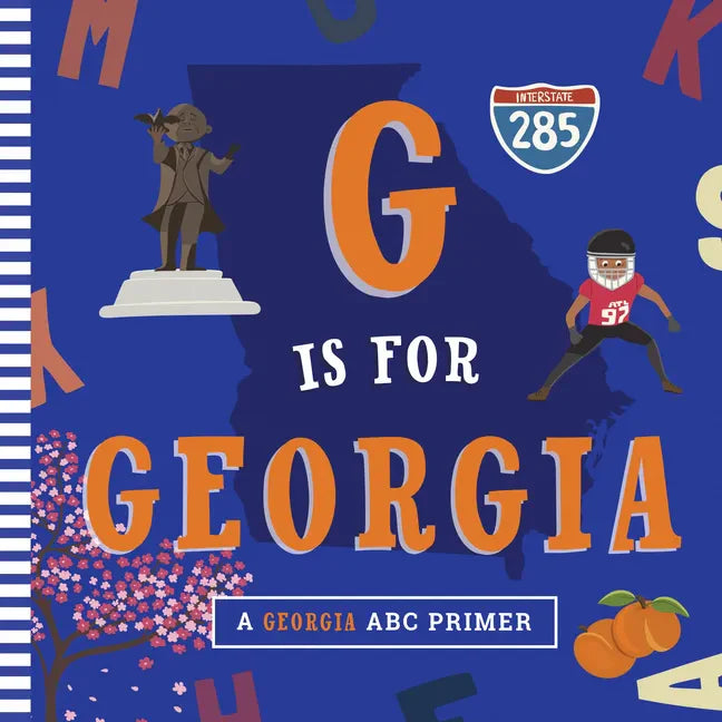 G Is for Georgia - Board Book