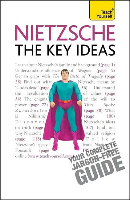 Nietzsche - The Key Ideas - Paperback