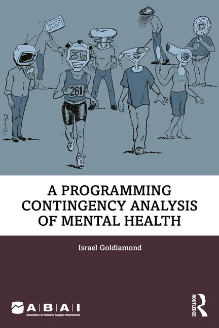 A Programing Contingency Analysis of Mental Health - Paperback