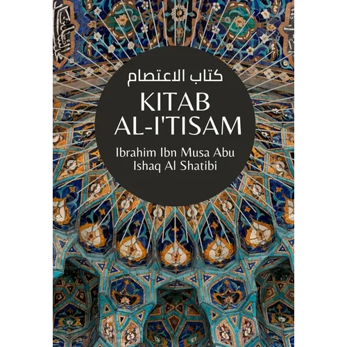 Kitab Al-I'tisam - كتاب الاعتصام - Paperback