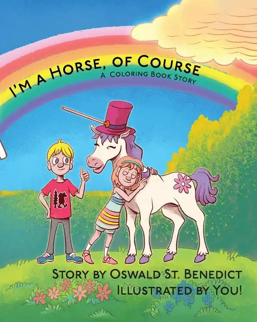 I'm a Horse, of Course: A Coloring Book Story - Paperback