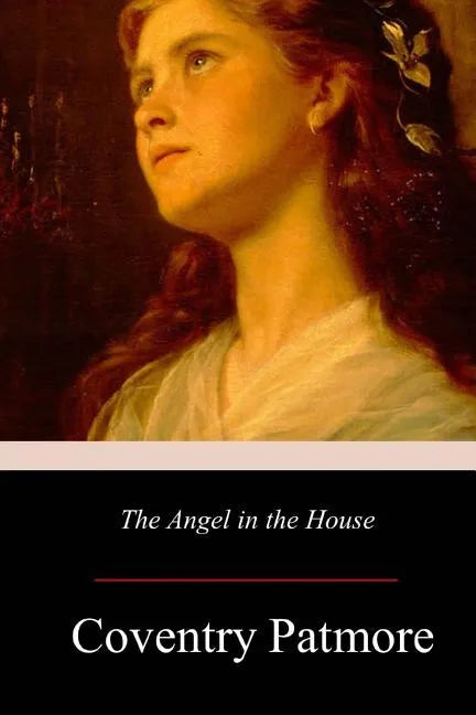 The Angel in the House - Paperback