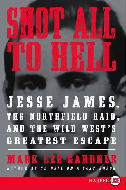 Shot All to Hell LP - Paperback