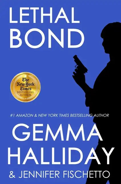 Lethal Bond: Jamie Bond Mysteries #3 - Paperback