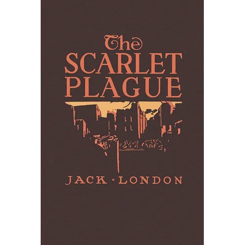 The Scarlet Plague - Paperback