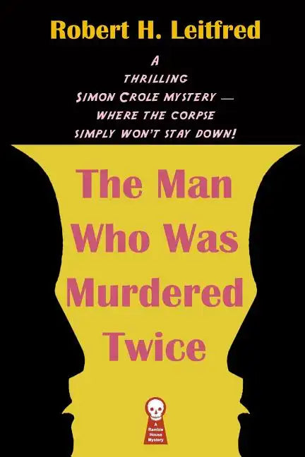 The Man Who Was Murdered Twice - Paperback