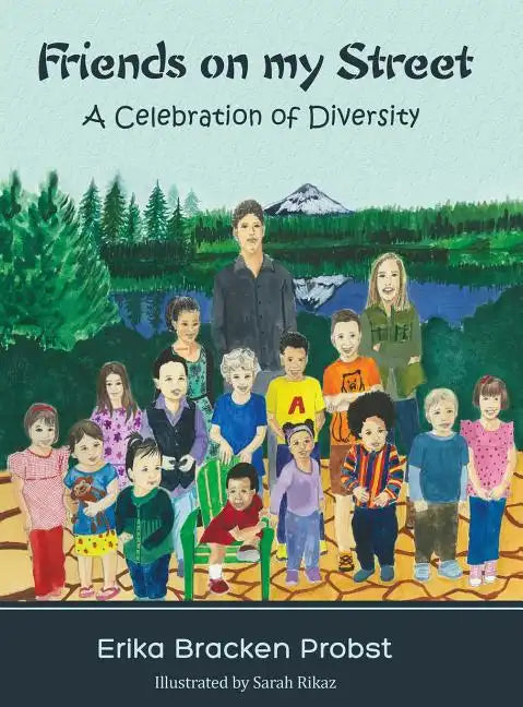Friends on my Street: A Celebration of Diversity - Hardcover