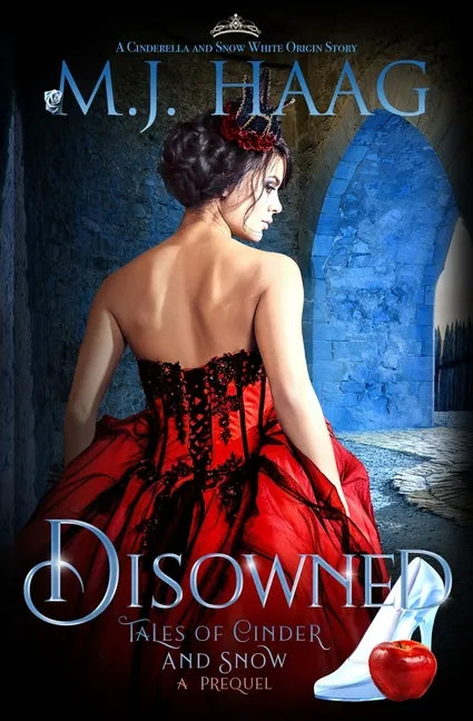 Disowned: A Cinderella and Snow White origin story - Paperback
