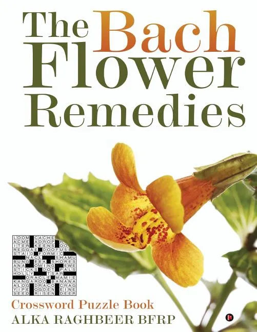 The Bach Flower Remedies: Crossword Puzzle Book - Paperback