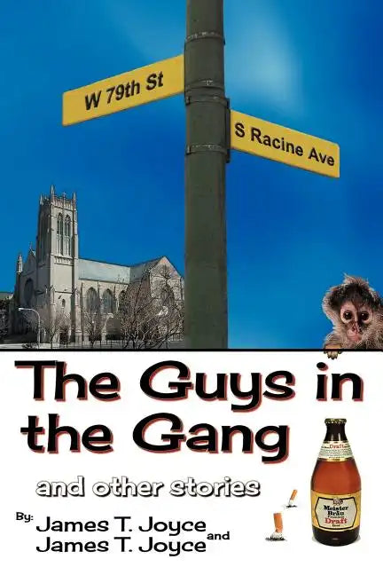 The Guys in the Gang: (And Other Stories) - Paperback