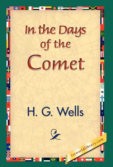 In the Days of the Comet - Hardcover