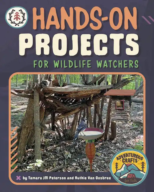 Hands-On Projects for Wildlife Watchers - Hardcover