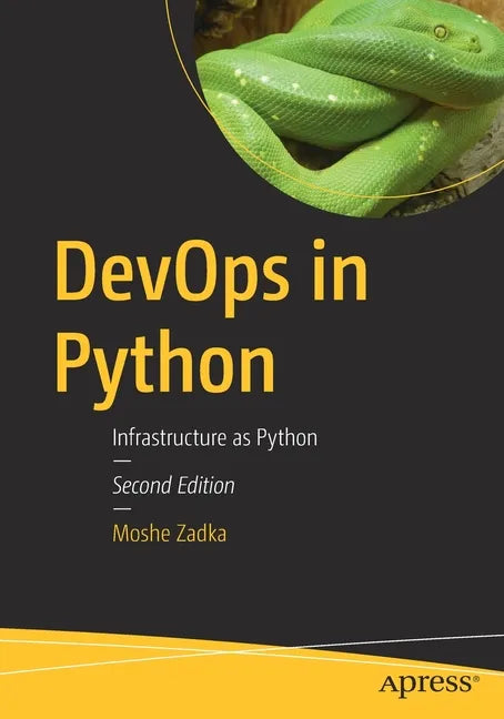 Devops in Python: Infrastructure as Python - Paperback