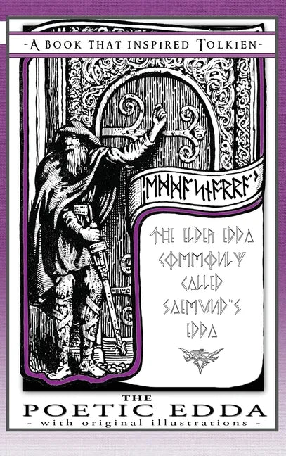 The Poetic Edda - A Book That Inspired Tolkien: With Original Illustrations - Hardcover