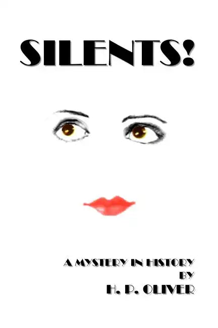 Silents! - Paperback