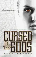 Cursed by the Gods - Paperback