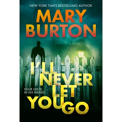 I'll Never Let You Go - Mass Market Paperbound