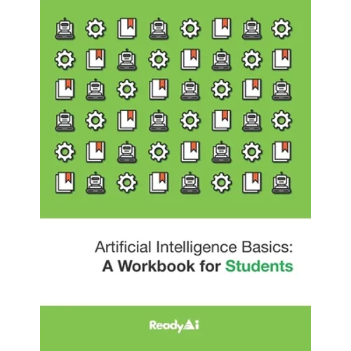 Artificial Intelligence Basics: a Workbook for Students - Paperback